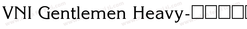 VNI Gentlemen Heavy字体转换